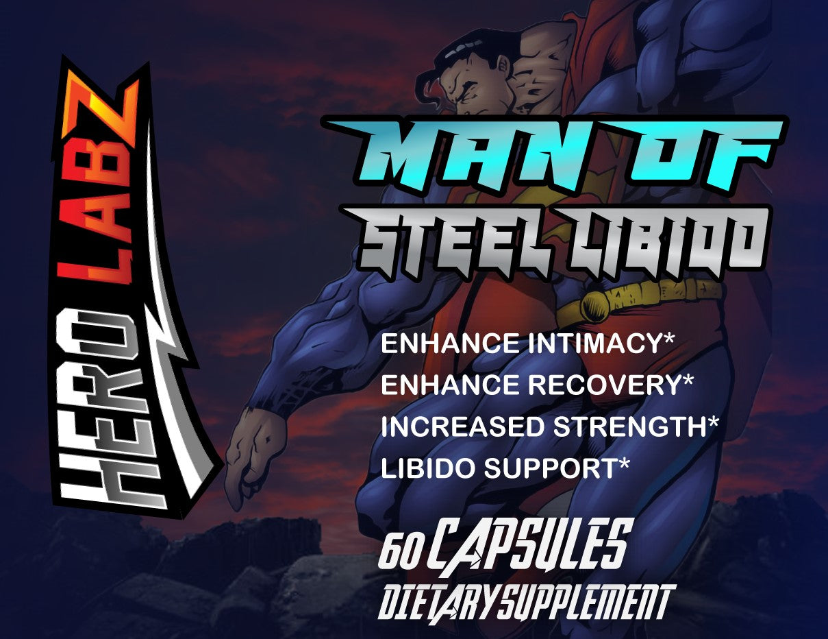 MAN OF STEEL "LIBIDO"